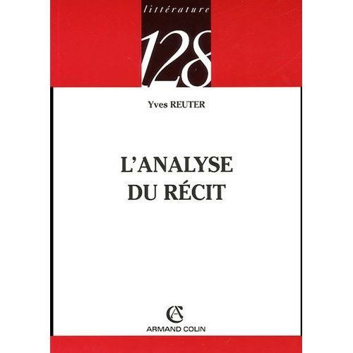 L'analyse Du Rcit   de Reuter Yves  Format Poche 