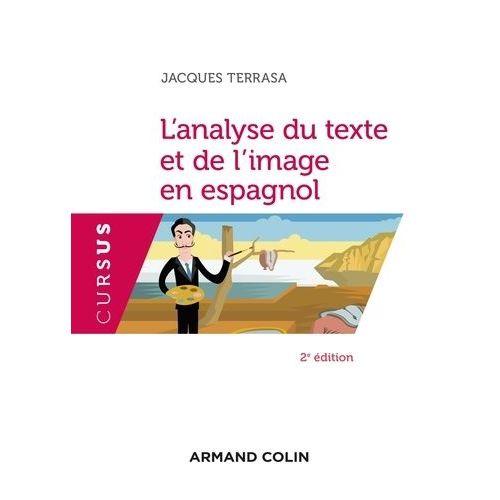 L'analyse Du Texte Et De L'image En Espagnol    Format Beau livre 