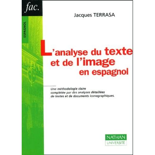 L'analyse Du Texte Et De L'image En Espagnol    Format Broch 
