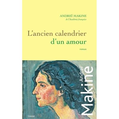 L'ancien Calendrier D'un Amour    Format Grand Format 