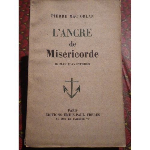 L'ancre De Misricorde   de Pierre Mac Orlan 