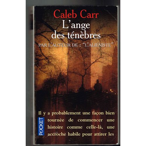 L'ange Des Tnbres - Caleb Carr - 1999 - 732 Pages 17,8 X 10,7 Cm   