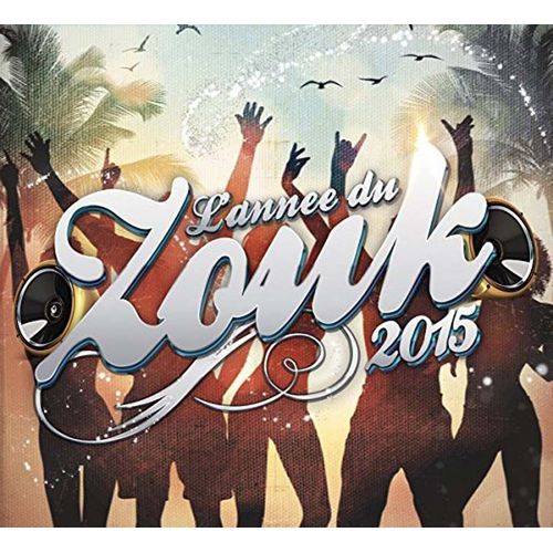 L'anne Du Zouk 2015 - Collectif