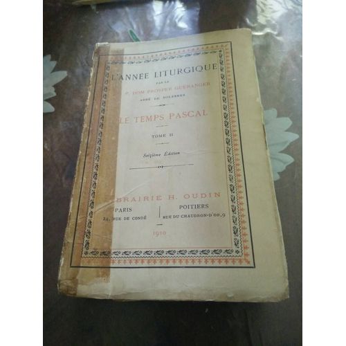 L'anne Liturgique : Le Temps Pascal. Tome Ii, 2 (Edition Portative)   de Prosper Guranger  Format Broch 