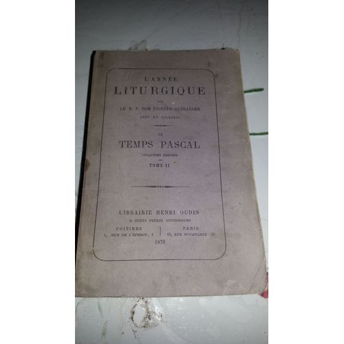 L'anne Liturgique. Le Temps Pascal. Tome Ii (2)   de Prosper Guranger  Format Broch 