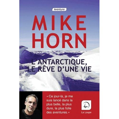L'antarctique, Le Rve D'une Vie    Format Grand Format 