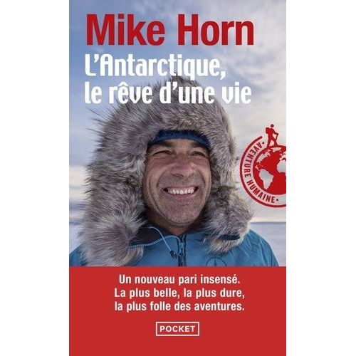 L'antarctique, Le Rve D'une Vie    Format Poche 
