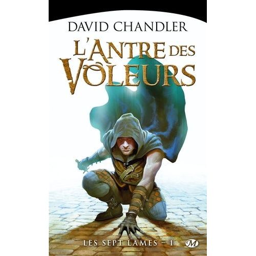 Les Sept Lames - Tome 1 - L'antre Des Voleurs    Format Poche 