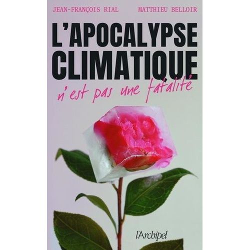 Le Chaos Climatique N'est Pas Une Fatalit    Format Grand Format 