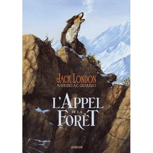 L'appel De La Fort   de jack london  Format Beau livre 