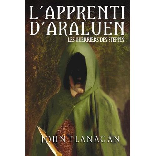 L'apprenti D'araluen 4 - Les Guerriers Des Steppes  