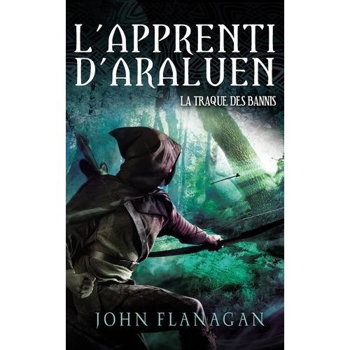 L'apprenti D'araluen - Tome 9 - La Traque Des Bannis    Format Broch 
