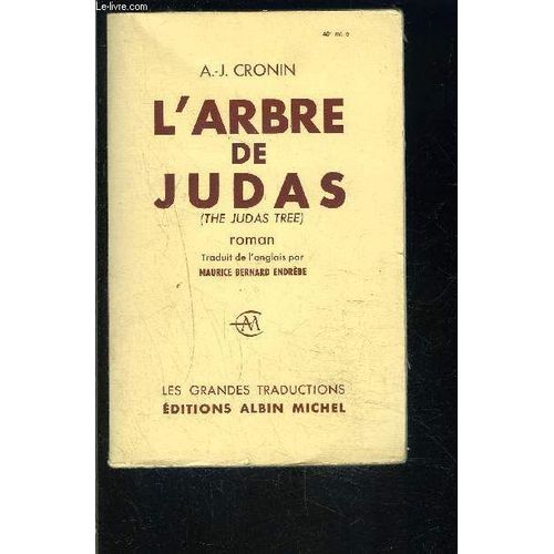 L Arbre De Judas   de a.j. cronin