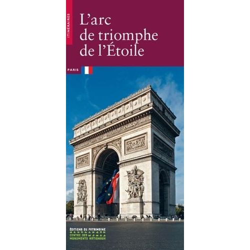 L'arc De Triomphe De L'etoile   de Fernands Dominique  Format Beau livre 