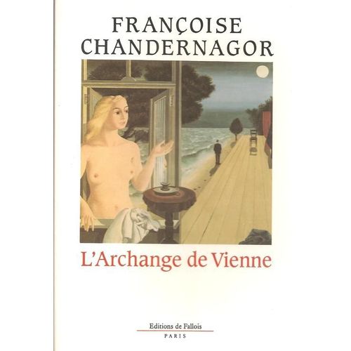 L'archange De Vienne   de franoise chandernagor  Format Cartonn 