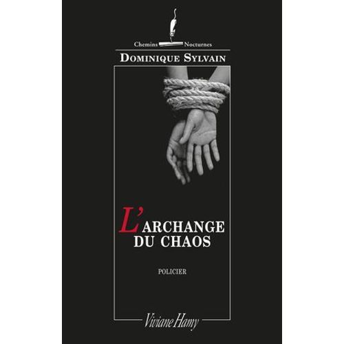 L'archange Du Chaos  
