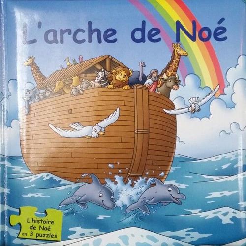 L'arche De No  ( Inclus 3 Puzzles)   de Bibli'O  Format Cartonn 