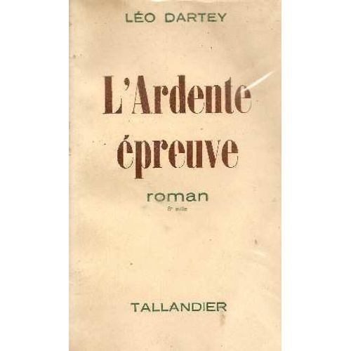 L'ardente Epreuve de Lo Dartey