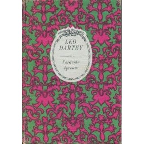 L'ardente Epreuve   de lo dartey  Format Cartonn 