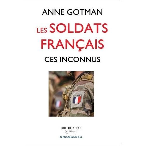 Les Soldats Franais, Ces Inconnus    Format Grand Format 