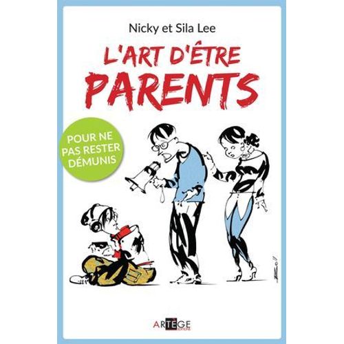 L'art D 'tre Parents  