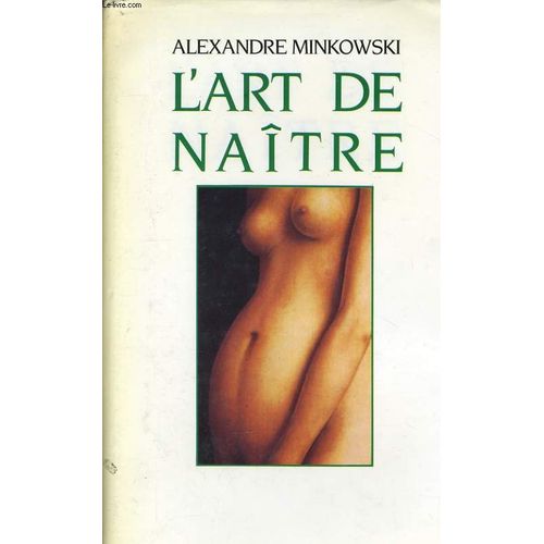 L'art De Naitre    Format Reli 
