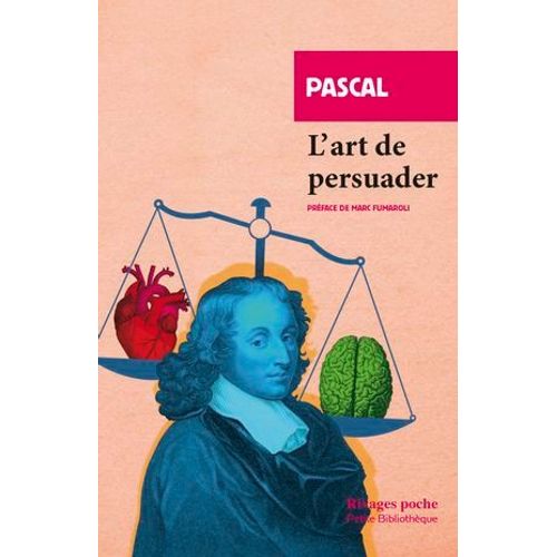 L'art De Persuader  