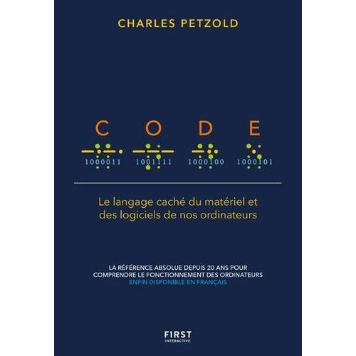 Code - Le Langage Cach Du Matriel Et Des Logiciels De Nos Ordinateurs    Format Grand Format 