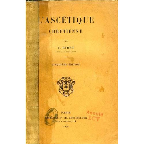 L'ascetique Chretienne   de RIBET J.  Format Broch 