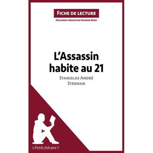 L'assassin Habite Au 21 De Stanislas Andr Steeman (Fiche De Lecture)  