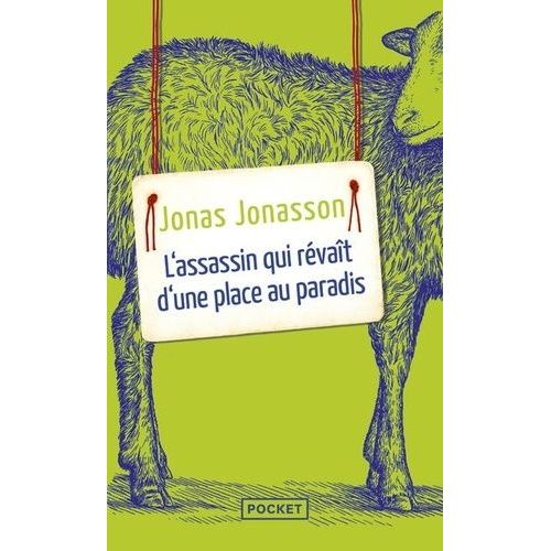 L'assassin Qui Rvait D'une Place Au Paradis   de Jonasson Jonas  Format Poche 