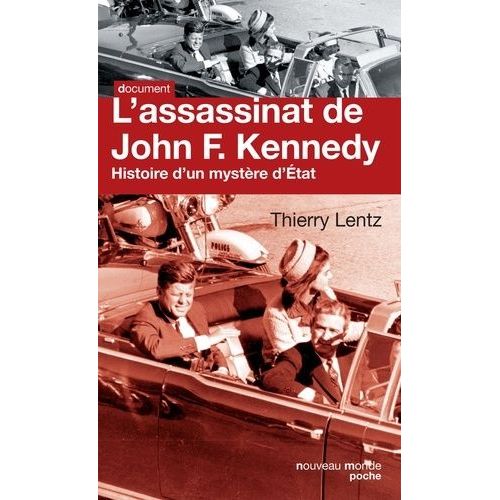 L'assassinat De John Kennedy - Histoire D'un Mystre D'etat    Format Poche 