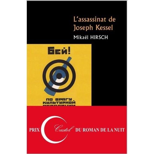 L'assassinat De Joseph Kessel    Format Grand Format 