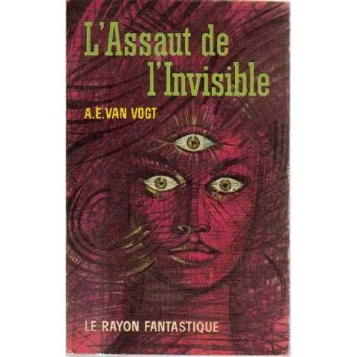 L'assaut De L'invisible   de Van Vogt A. E.  Format Broch 
