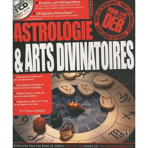 L'astrologie Et Les Arts Divivnatoires Pour Les Deb - (1cd Audio)   de Yiannis Lhermet  Format Broch 