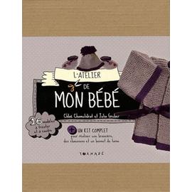 L Atelier De Mon Bebe Un Kit Complet Pour Realiser Une Brassiere Des Chaussons Et Un Bonnet De Laine Rakuten
