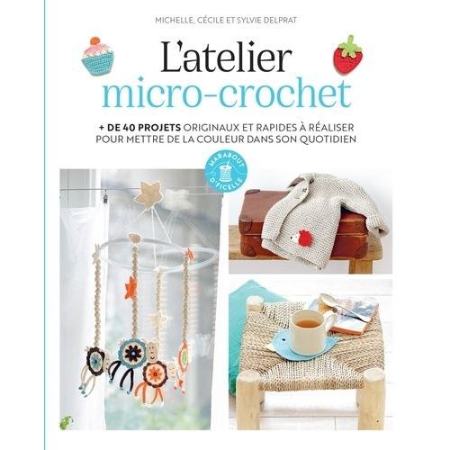 L'atelier Micro-Crochet    Format Grand Format 