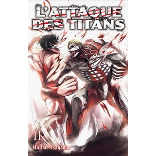 Attaque Des Titans (L') - France Loisirs - Tome 11    Format Poche 