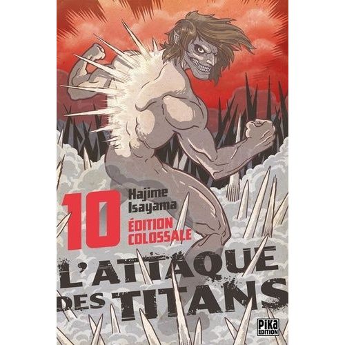 Attaque Des Titans (L') - Edition Colossale - Tome 10    Format Album 