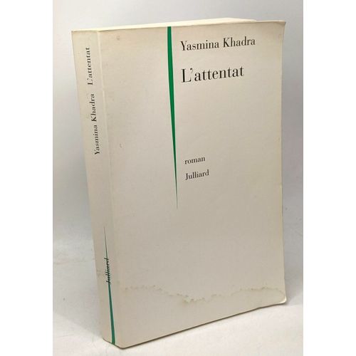 L'attentat   de yasmina khadra  Format Broch 