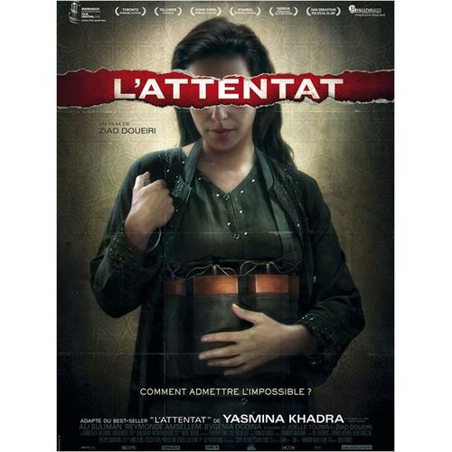 L'attentat /The Attack- Vritable Affiche De Cinma Plie-Format 120x160 Cm- De Ziad Doueiri Avec Ali Suliman, Reymonde Amsellem, Evgenia Dodina, Dvir Benedek, Uri Gavriel, Karim Saleh -2013