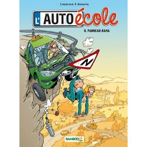 L'auto-cole - Tome 8 - Panneau-Rama    Format Album 