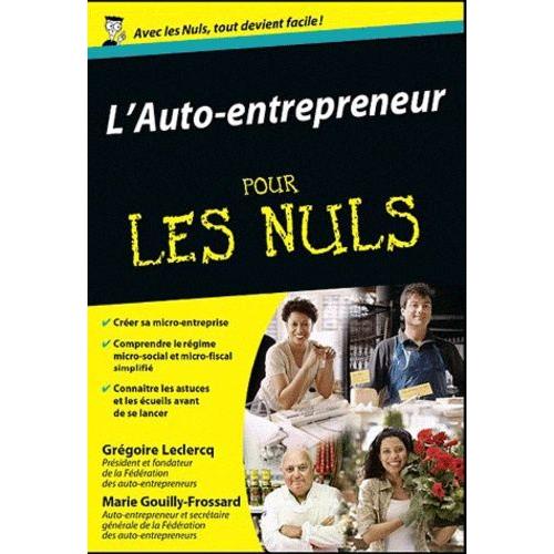 L'auto-Entrepreneur Pour Les Nuls   de Leclercq Grgoire  Format Broch 