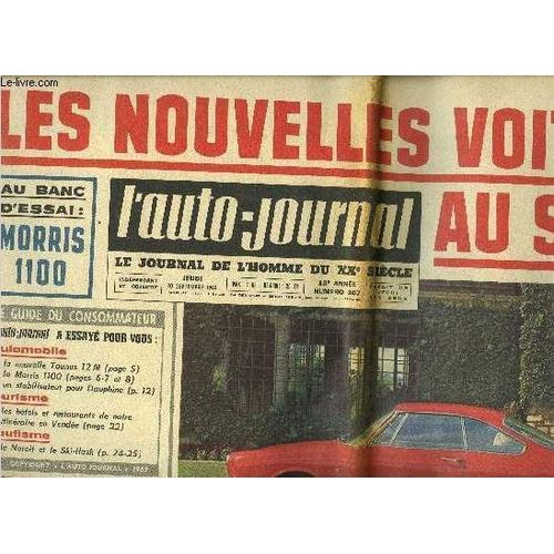 L Auto Journal N 307 - Les Nouvelles Voitures Au Salon, Lige-Sofia-Lige A Mercedes, Proposition D Automne : La Vende, L Album Du Salon Est En Vente, Le Camion Fou crase La Simca Qui Prend Feu(...)   de COLLECTIF 