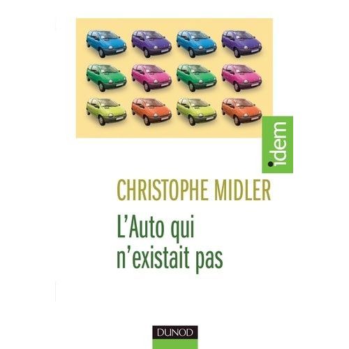 L'auto Qui N'existait Pas - Management Des Projets Et Transformation De L'entreprise    Format Broch 