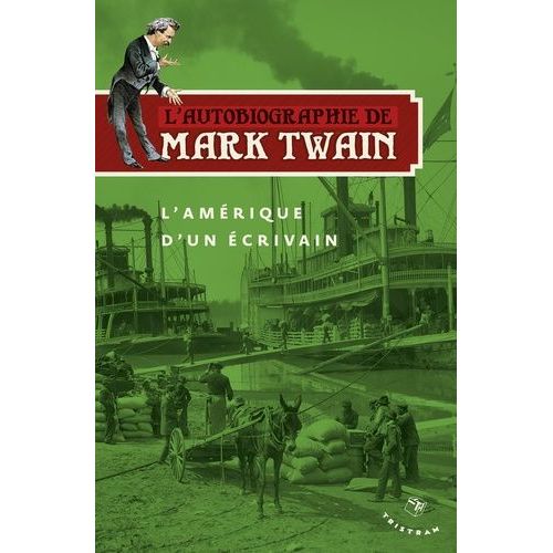 L'autobiographie De Mark Twain - Volume 2 : L'amrique D'un crivain   de Twain Mark  Format Broch 