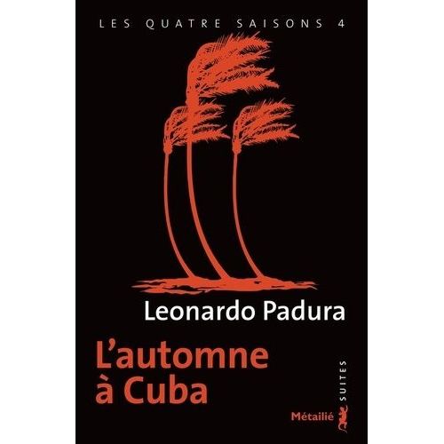 Les Quatre Saisons - Tome 4 - L'automne  Cuba    Format Poche 