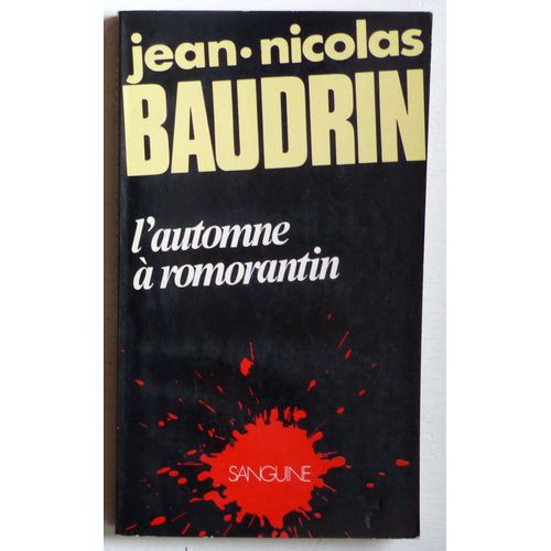 L'automne  Romorantin (Les Tatas Flingueuses) (Collection 'sanguine (Dirige Par Frdric H. Fajardie)' N6)   de jean-nicolas baudrin 