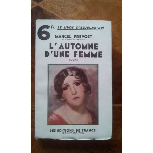 L'automne D'une Femme   de marcel prevost  Format Cartonn 