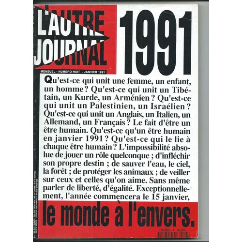 L'autre Journal 01/01/1991 Hamadi Essid, Gilles Perrault, Abdus Salam, Francisco Sabat,John Cale,Franoise Schein,Peter Greenway,Bardet Schroeder,Gallotta,Pierre Michon,Robert Kramer,Nicolas De Stal